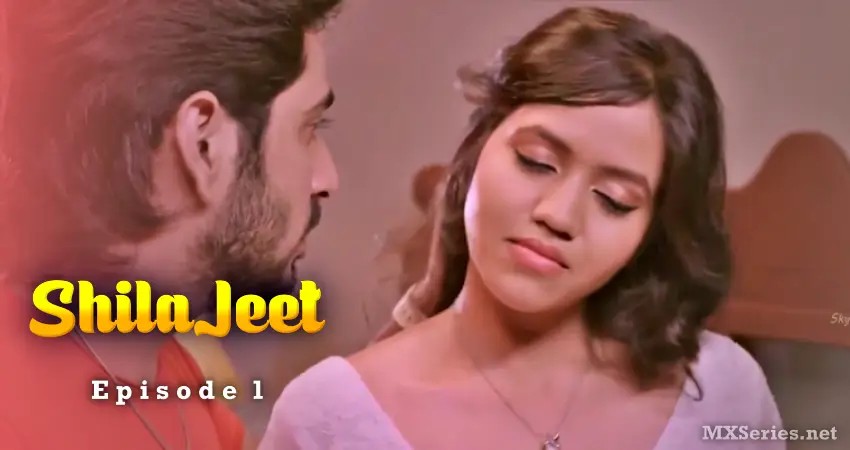 Shilajeet Episode 1